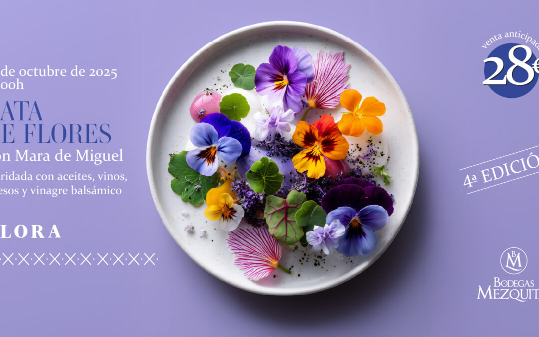 Cata de flores maridadas con Mara de Miguel (4ª Edición)