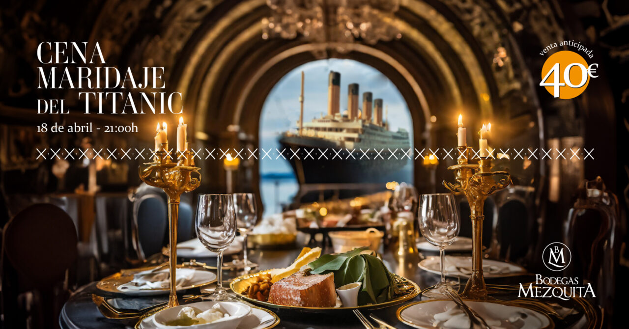 Cena Maridaje del Titanic