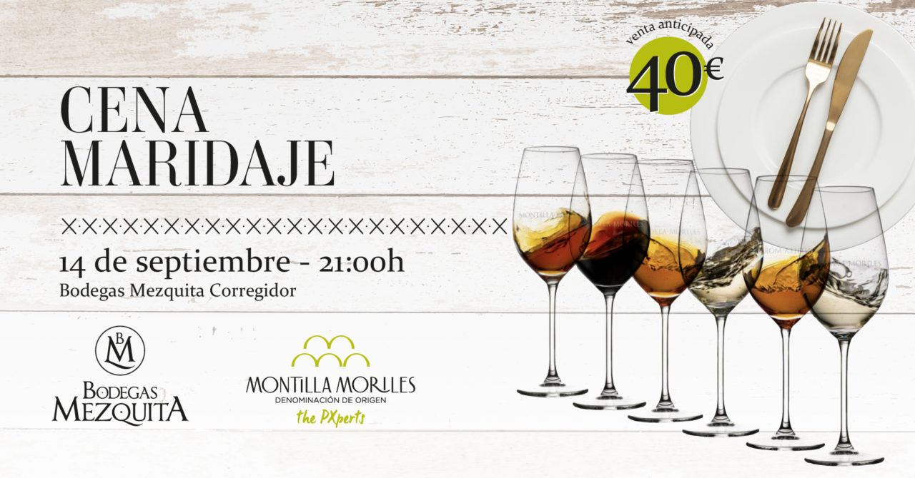 Cena Maridaje Homenaje a Montilla-Moriles
