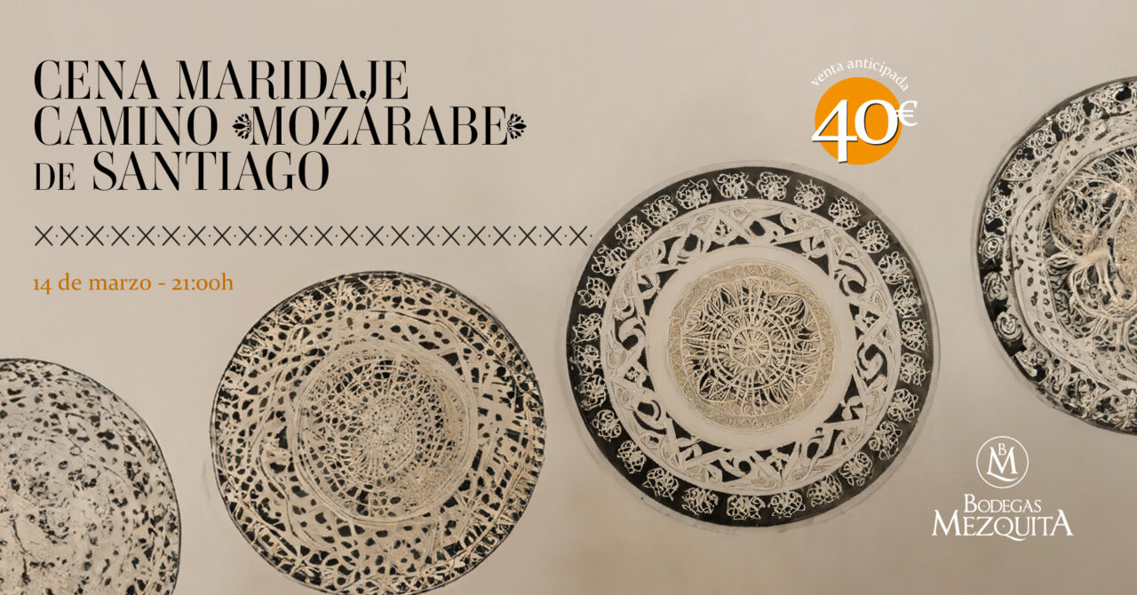 Cena Maridaje en el Camino Mozárabe de Santiago