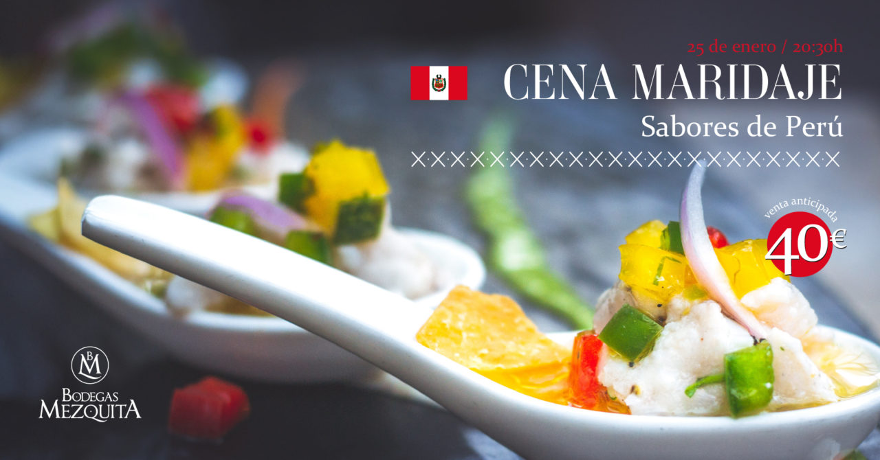 Cena Maridaje Sabores de Perú
