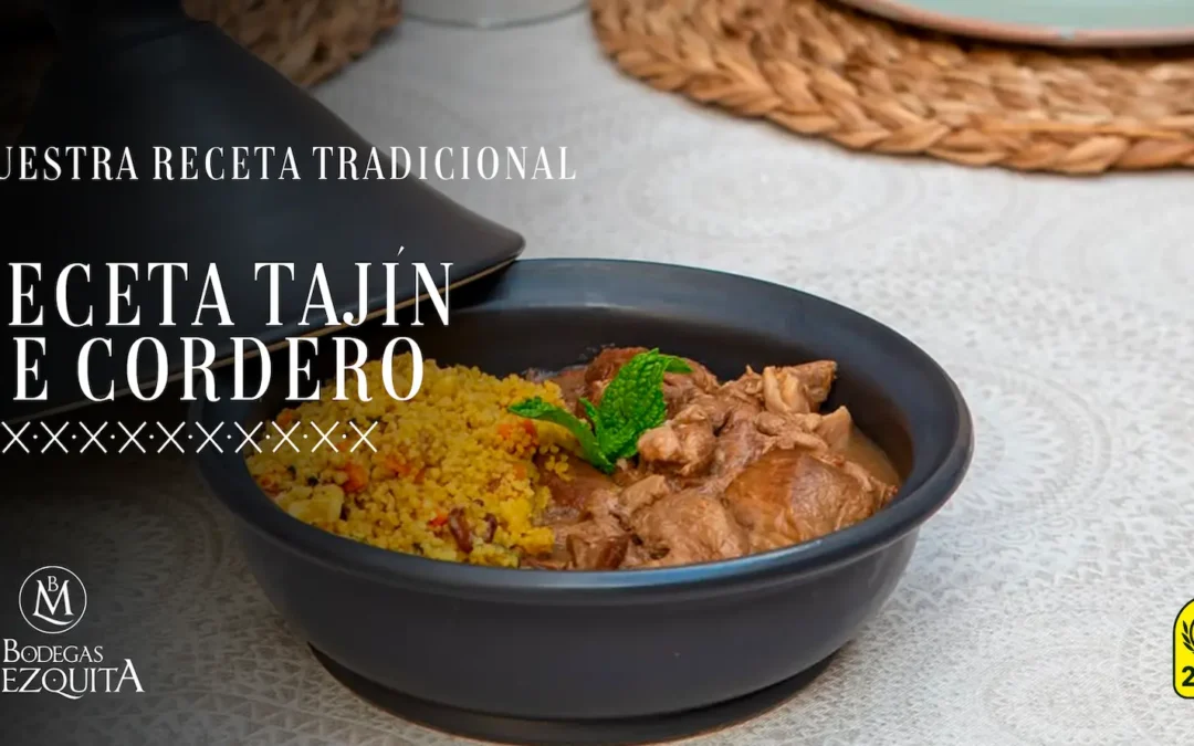 Receta Tajín de Cordero – Nuestra receta tradicional