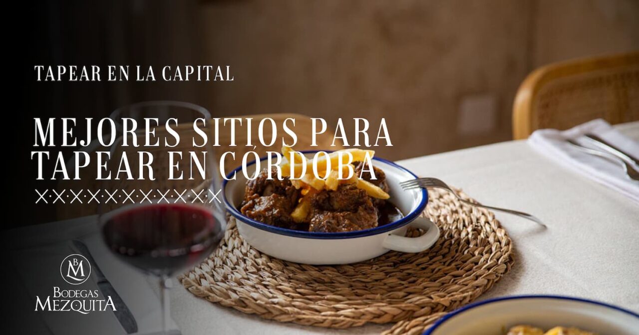 Descubre los mejores sitios para tapear en Córdoba